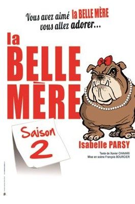 Isabelle Parsy - La Belle Mère Saison 2